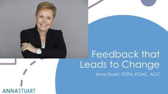 Giving Feedback that Leads to Change