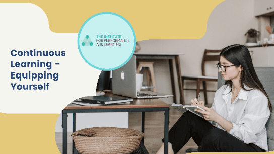 Continuous Learning - Equipping Yourself